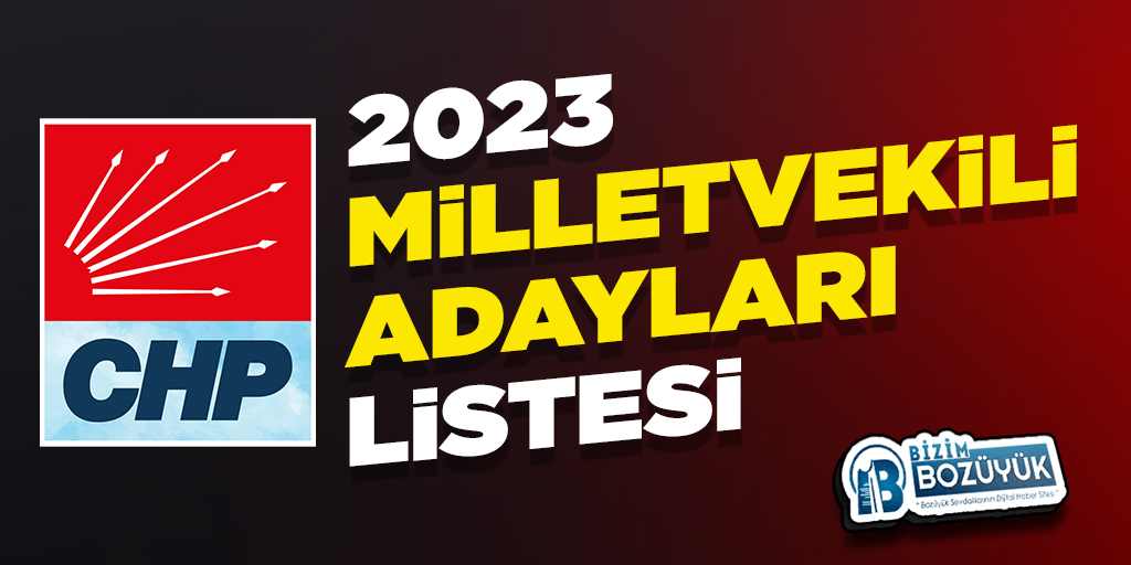 2023 CHP Milletvekili Adaylar Listesi